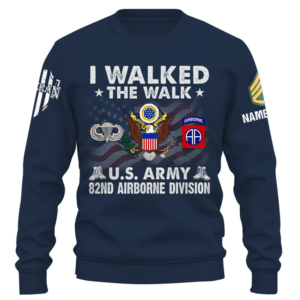 I Walked The Walk US Veteran Personalized Shirt Custom All Branch Military K1702