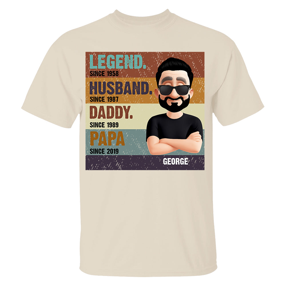 The Legend Husband Daddy Papa, Custom Shirt Gift For Dad T1807 Nh00