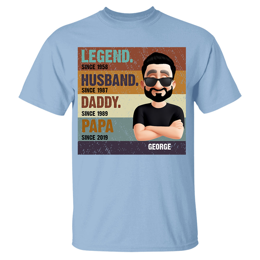 The Legend Husband Daddy Papa, Custom Shirt Gift For Dad T1807 Nh00