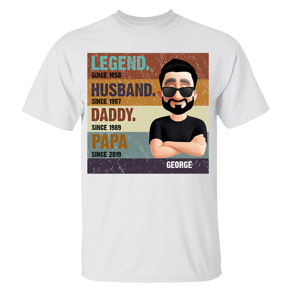 The Legend Husband Daddy Papa, Custom Shirt Gift For Dad T1807 Nh00