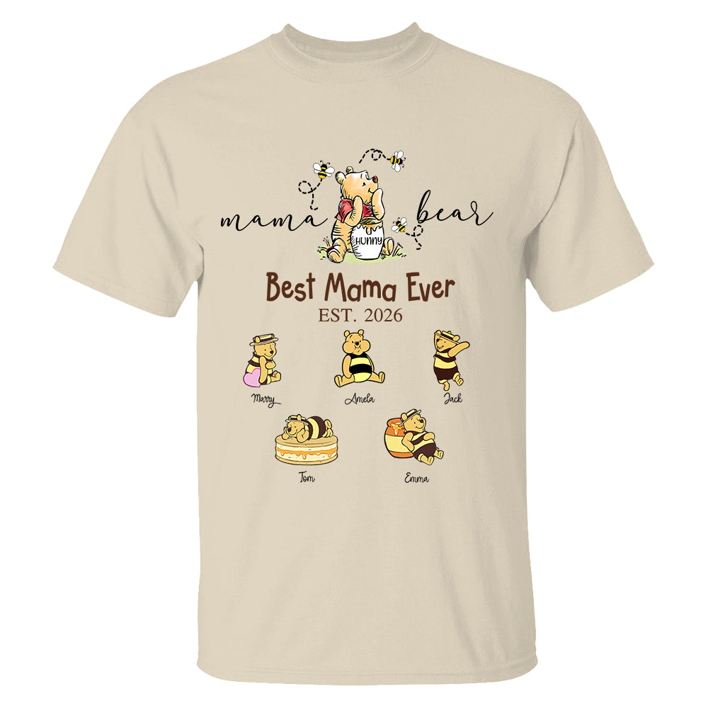 Mama Bear Best Mama Ever, Personalized Mama Bear Grandma Bear Est Shirt Sweatshirt, Gift For Mom Grandma, Gift For Mother's Day MI209