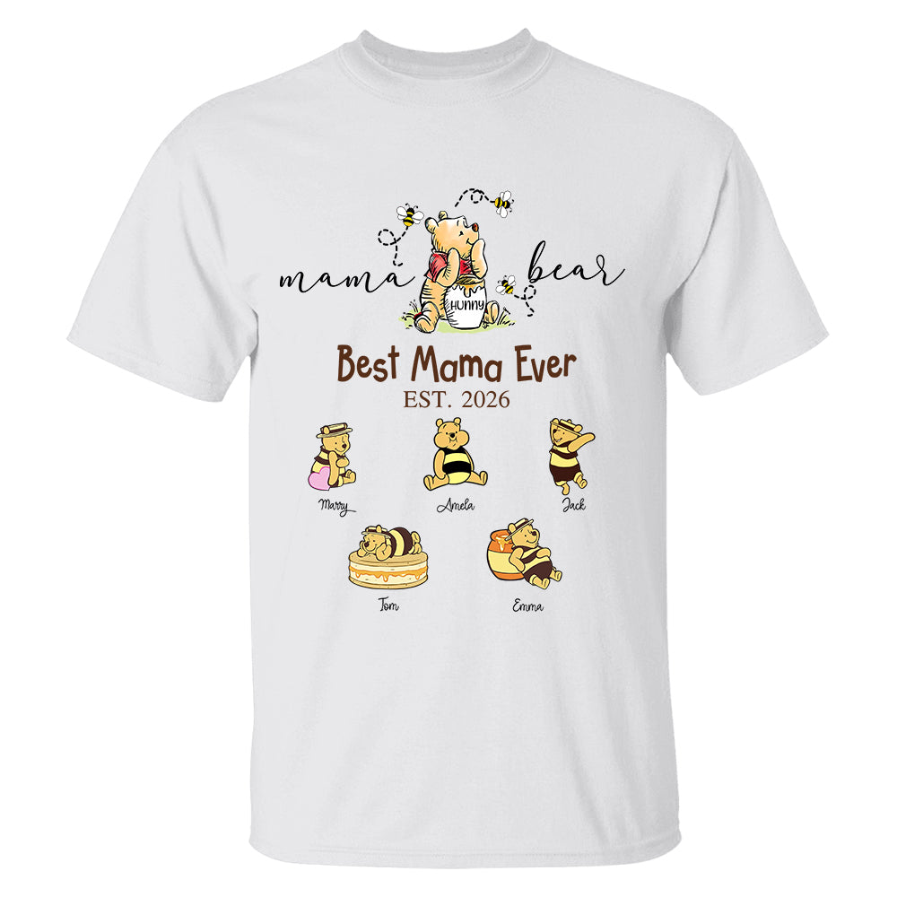 Mama Bear Best Mama Ever, Personalized Mama Bear Grandma Bear Est Shirt Sweatshirt, Gift For Mom Grandma, Gift For Mother's Day MI209