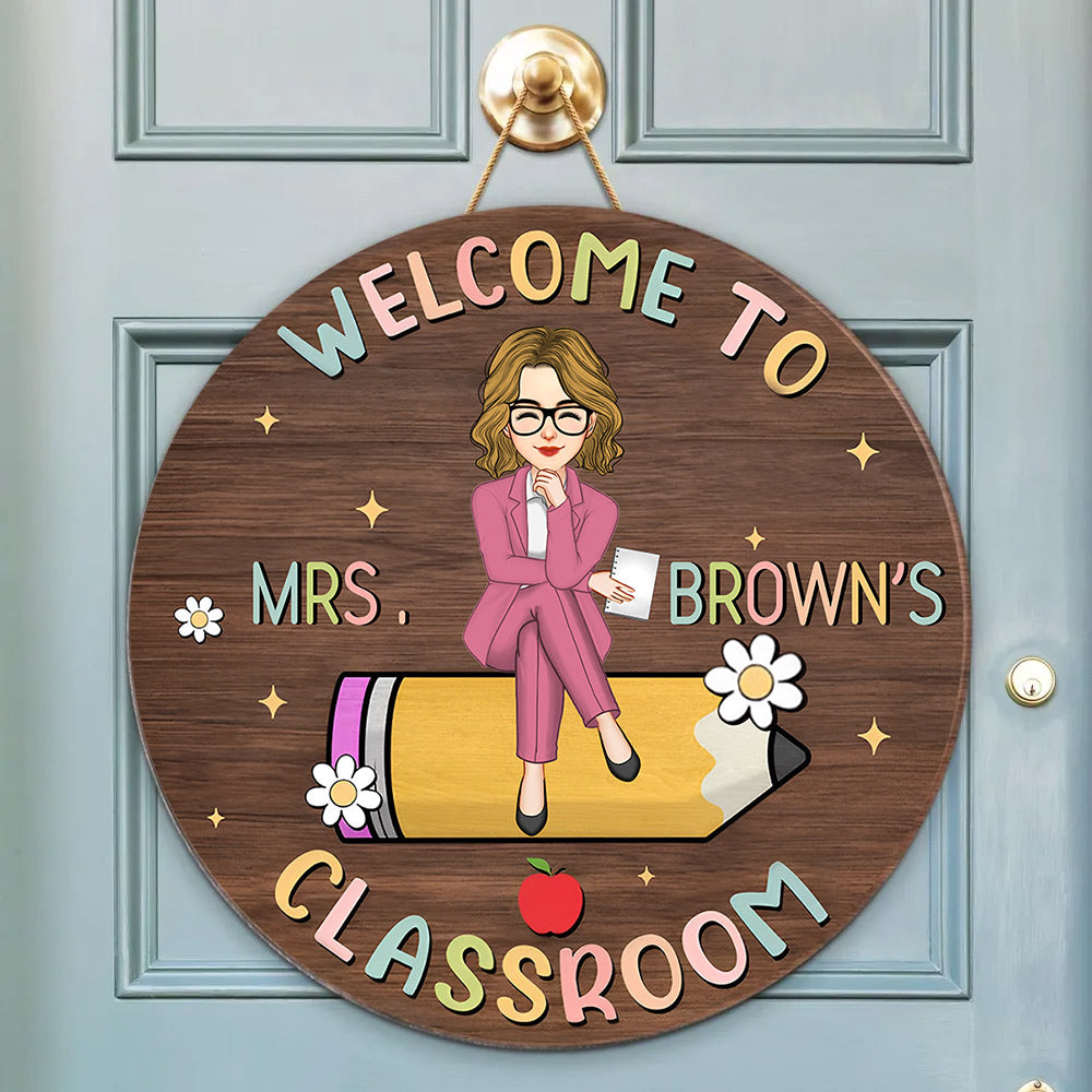 Welcome To Teacher Classroom, Personalized Wood Sign, Back To School Gift For Teacher T1807 Li29