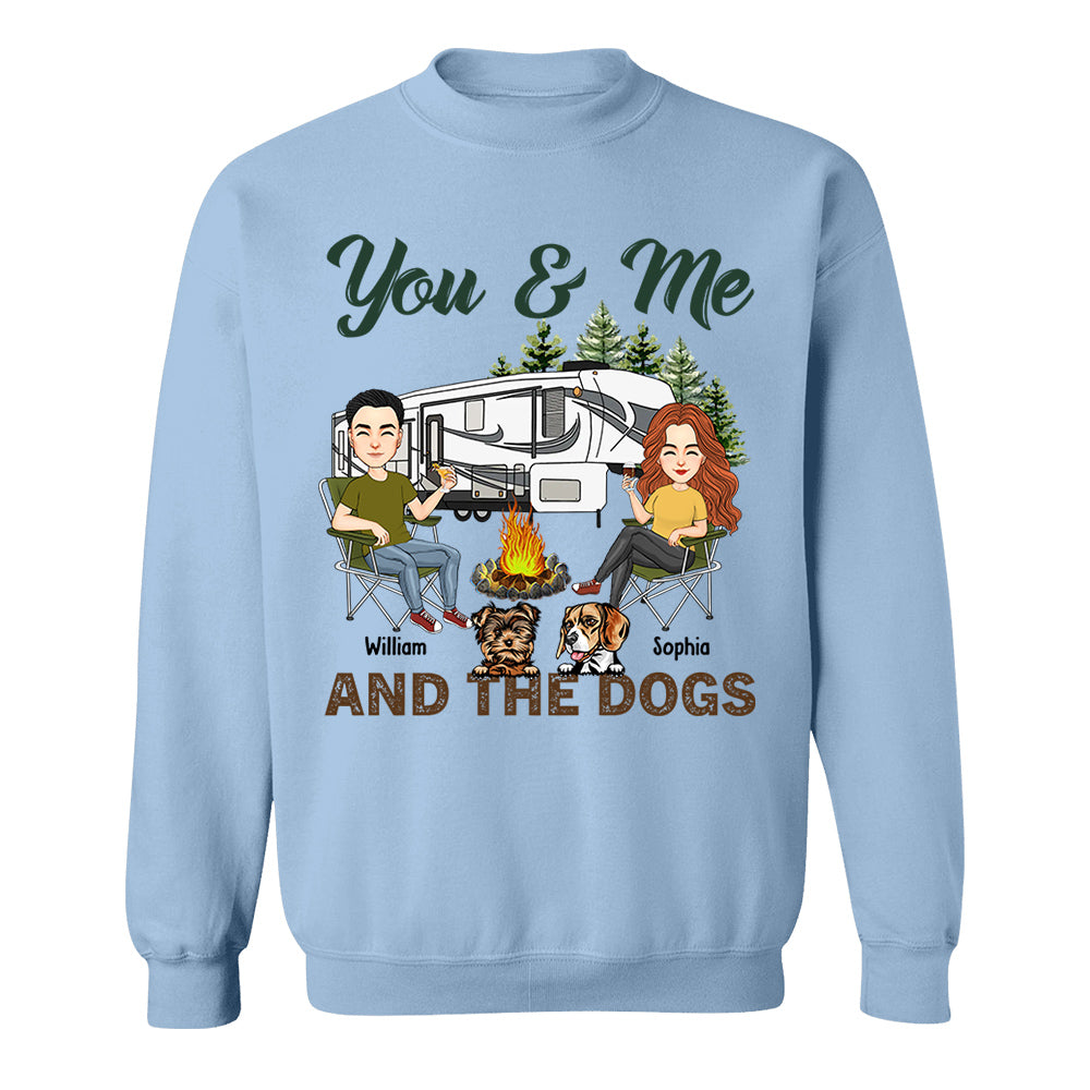You & Me And The Dogs - Custom Camping Shirt For Couples, Family Gifts For Camping Lovers NA04 Tm01