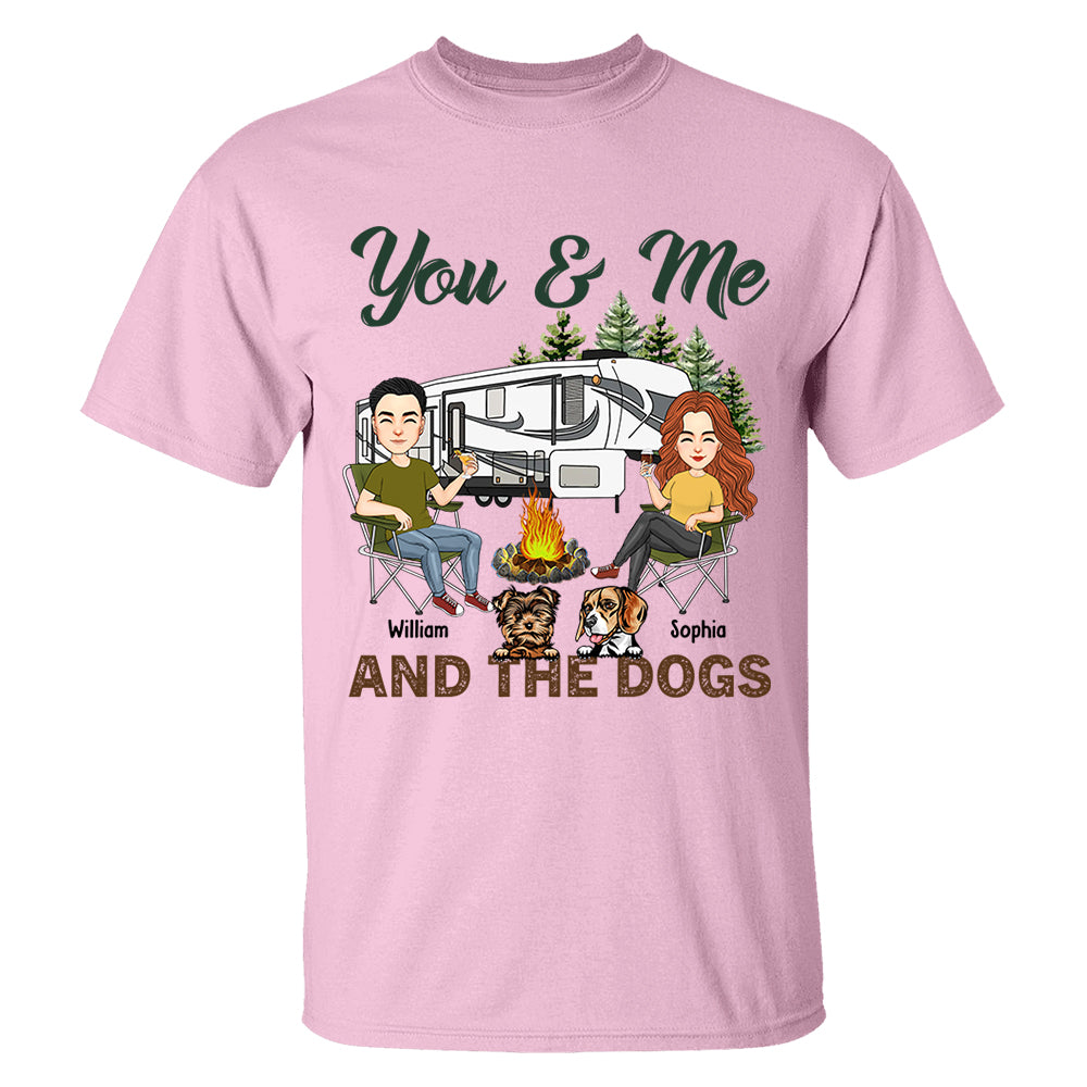 You & Me And The Dogs - Custom Camping Shirt For Couples, Family Gifts For Camping Lovers NA04 Tm01