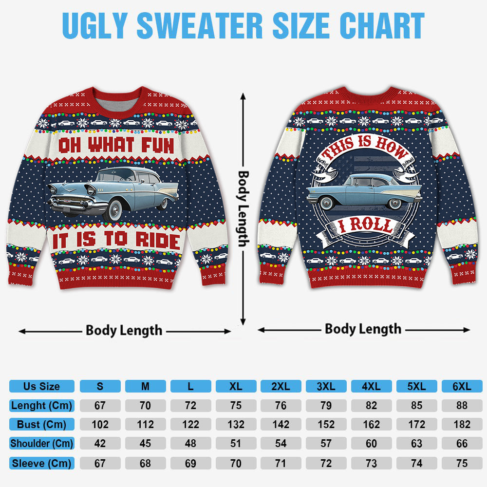 Oh What Fun It Is To Ride - This Is How I Roll - Custom Photo Car Ugly Sweater A2110 Hv01