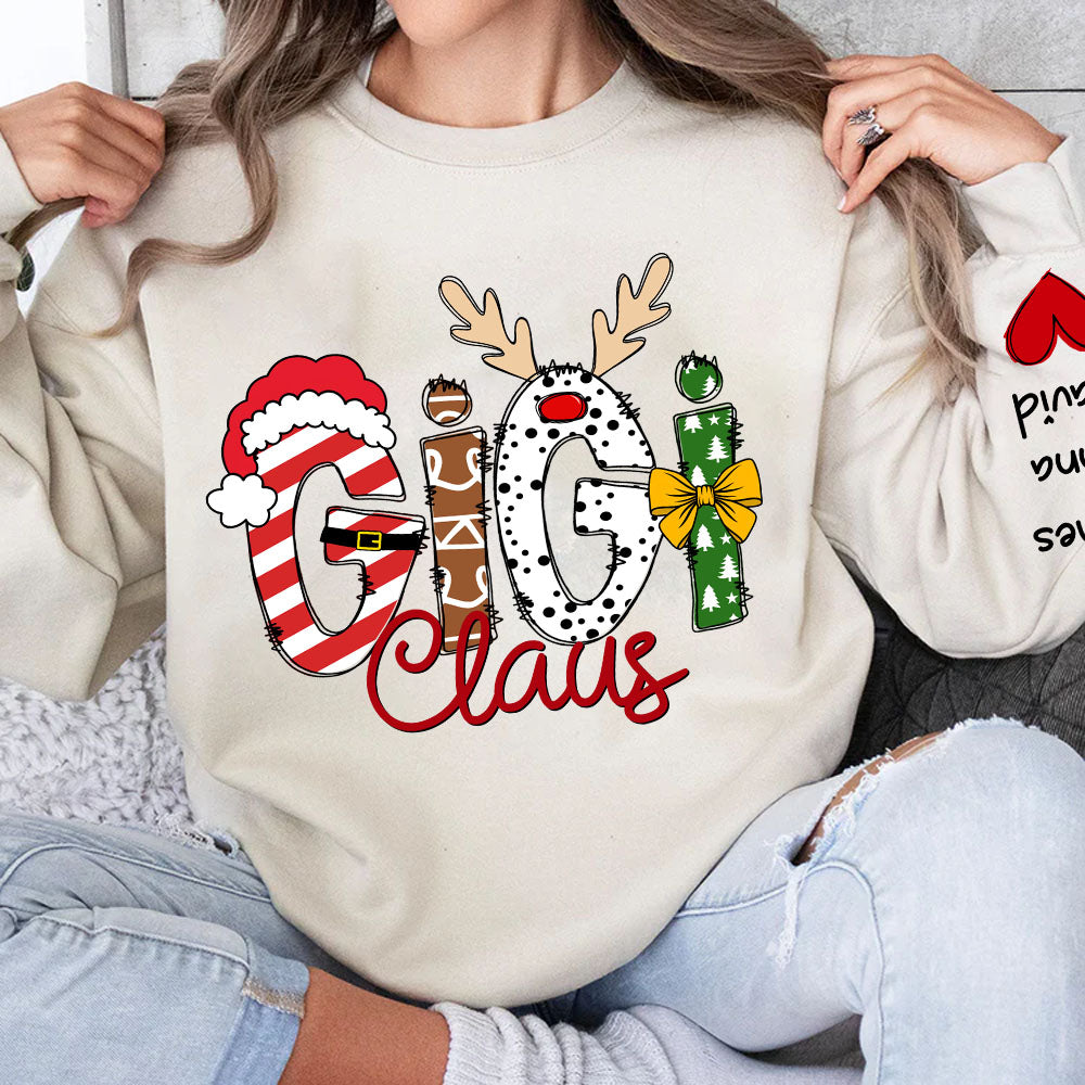 Gigi Claus Custom Sweatshirt, 2024 Christmas Nana Sweatshirt, Custom Grandma Claus Christmas Sweatshirt NA04 Tu20