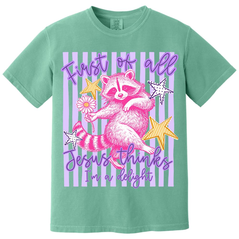Custom First of All Jesus Thinks I'm A Delight Christian Humor T-shirt, Preppy Striped Summer, Funny Feral Raccoon, Dog, Cat Shirt Hv01