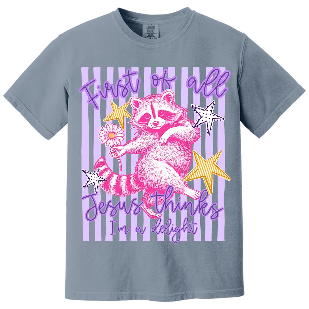 Custom First of All Jesus Thinks I'm A Delight Christian Humor T-shirt, Preppy Striped Summer, Funny Feral Raccoon, Dog, Cat Shirt Hv01
