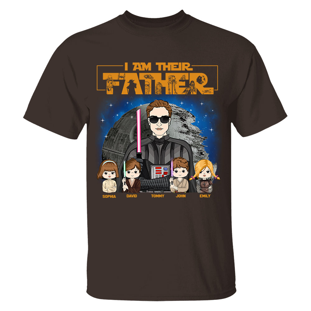 I Am Their Father, Father's Day Gifts 2025, Gift for Dad, Personalized Shirt T1807 Hv01