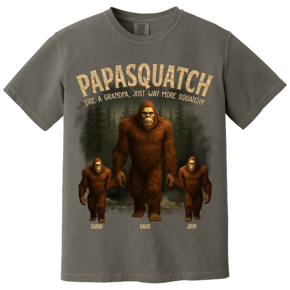 Papasquatch, Like A Grandpa, Just Way More Squatchy - Family Personalized Custom Unisex T-shirt, Premium T-shirt - Father's Day, Gift For Dad, Grandpa Nh00