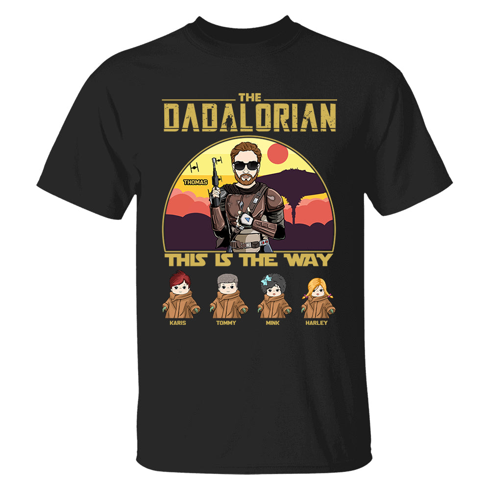 Personalized The Dadalorian This Is The Way Shirt, Father's Day Gift Vr2
