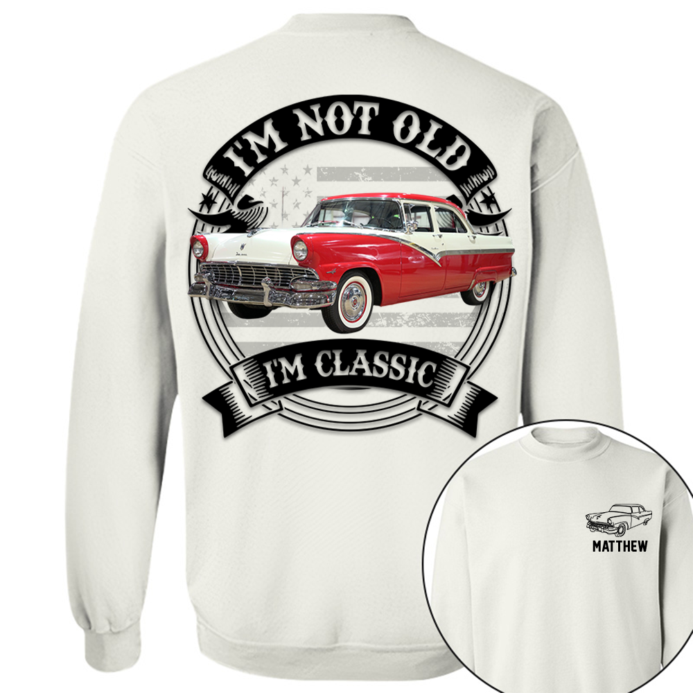 I'm Not Old I'm Classic Ford Fairlane Graphic Personalized Car's Photo Quarter Shirt