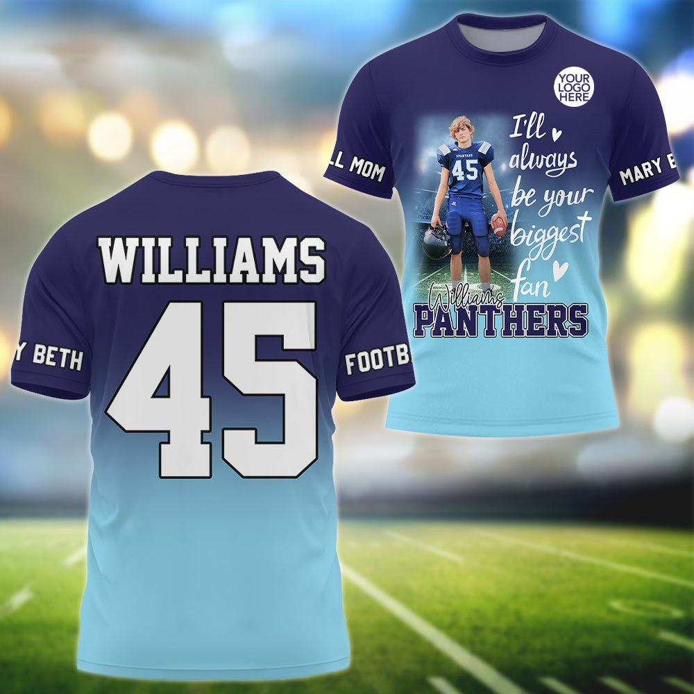 I Will Always Be Your Biggest Fan Personalized All Over Print Shirt For Football Mom Grandma Sport Family Na02 Hv01