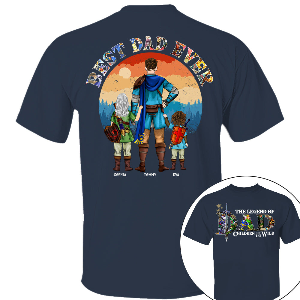 The Legend Of Dad Children Of The Wild, Best Dad Ever, Personalized Shirt, Gift For Father's Day T1807 Nh00