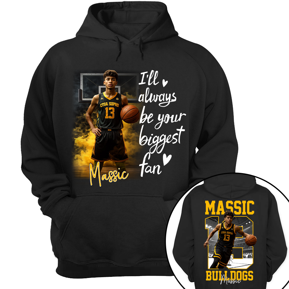 I'll Be Your Biggest Fan Personalize Basketball Shirt Gift For Basketball Mom Grandma Sport Family T1807