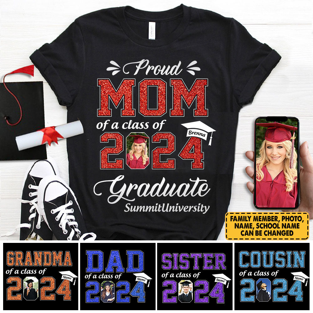 Personalized Graduation Shirts Custom Graduation Shirt Class of 2024 Family Gifts For Family Member Graduation Shirt Proud Family Shirt K1702