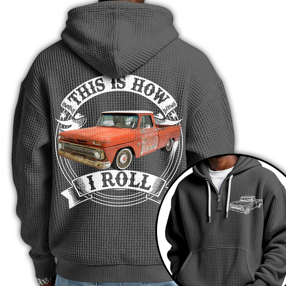 I'm Not Old I'm Classic Trucker Chevy C10 Graphic Personalized Car's Photo Quarter Zip Hoodie Hv01
