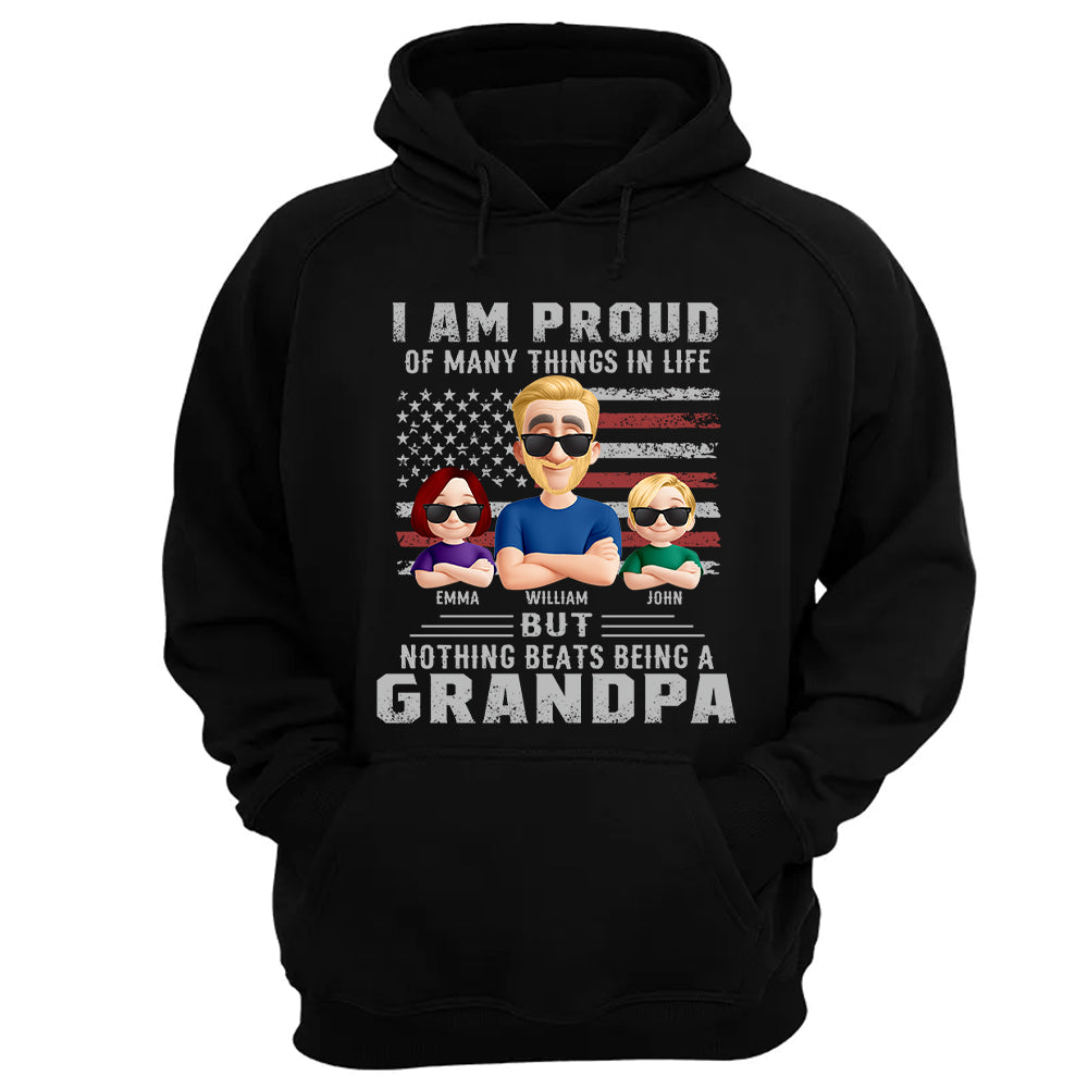 I Am Proud Of Many Things In Life But Nothing Beats Being A Grandpa, Personalized Shirt, Gift For Dad T1807 Nh00