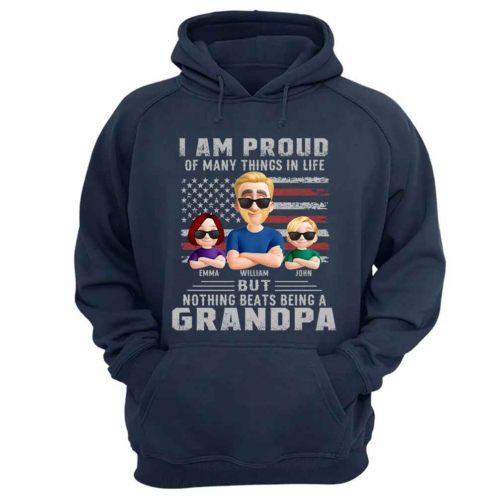 I Am Proud Of Many Things In Life But Nothing Beats Being A Grandpa, Personalized Shirt, Gift For Dad T1807 Nh00