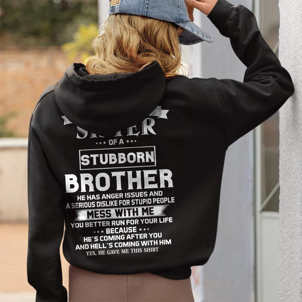 I Am Proud Sister Of A Stubborn Brother Shirt Shirt Perfect Gift For Sister