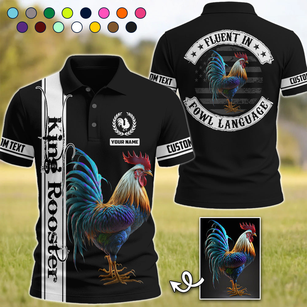 Fluent in Fowl Language, Personalized Rooster Shirt, Gift For Rooster Lover T1807 Pt99