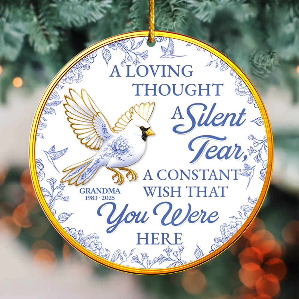 Although You Cannot See Me I Am Always With You, Custom Acrylic Ornament, Gift For Family And Memorial Lovers T1807