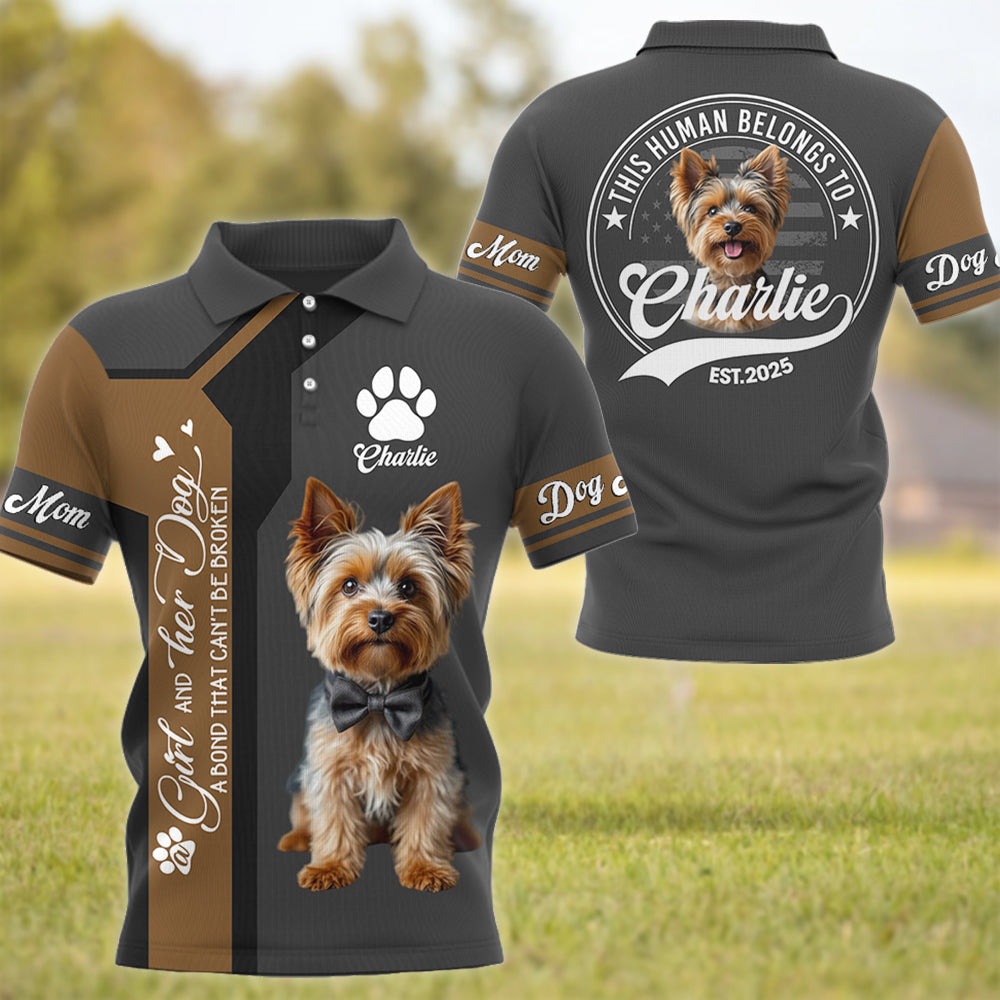 Yorkshire Terrier, Custom A Girl and Her Dog a Bond That Cant Be Broken, Personalized Shirt, Gift For Dog Lover T1807