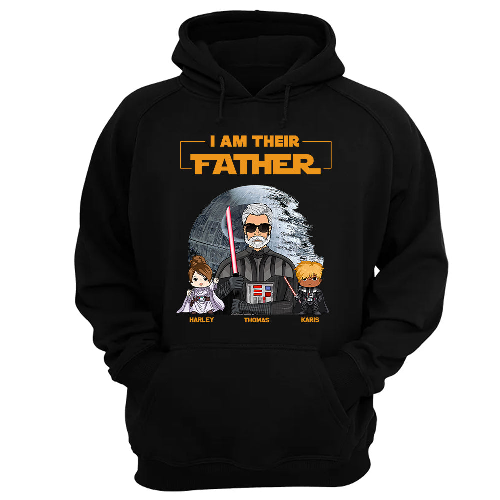 I Am Their Father Custom Shirt For Dad - Father's Day Gift New Art