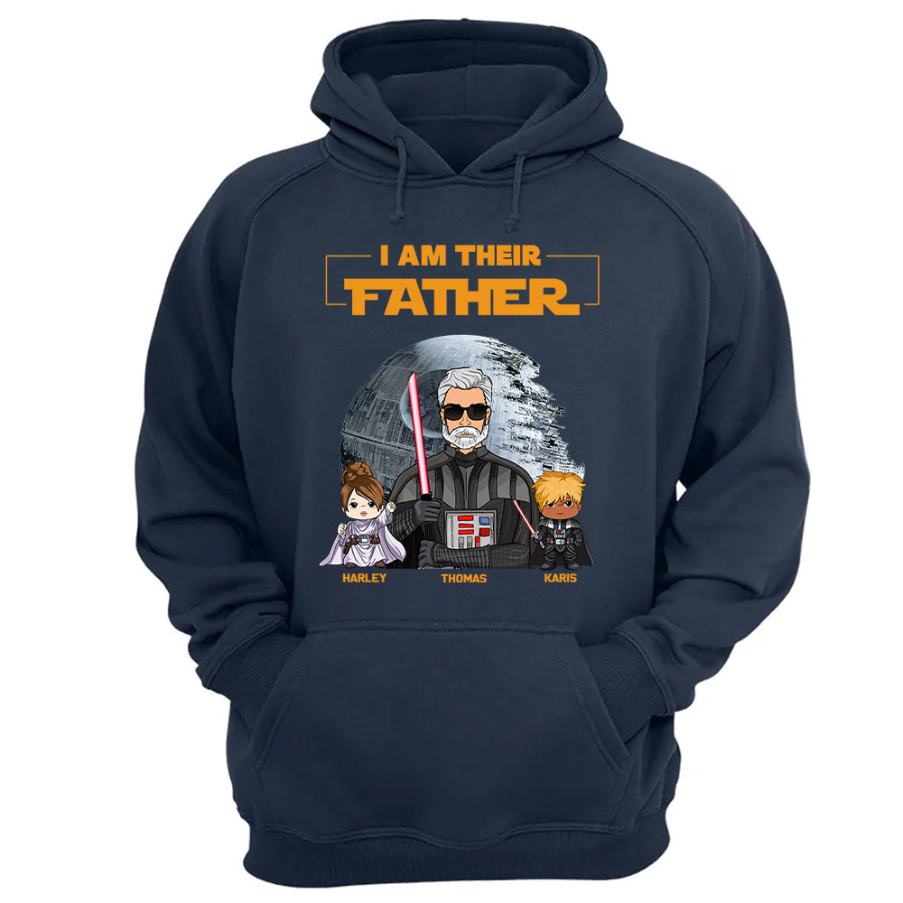 I Am Their Father Custom Shirt For Dad - Father's Day Gift New Art