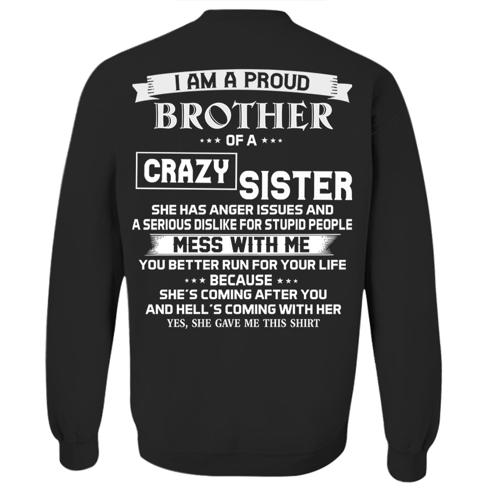 I Am A Proud Brother Of A Crazy Sister Shirt Perfect Gift For Brother