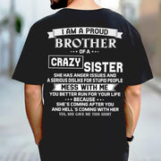 I Am A Proud Brother Of A Crazy Sister Shirt Perfect Gift For Brother