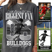 Personalized I'll Always Be Your Biggest Fan Shirt  - Washed Tee Retro Bootleg Shirt - Gift For Soccer Lovers T1807