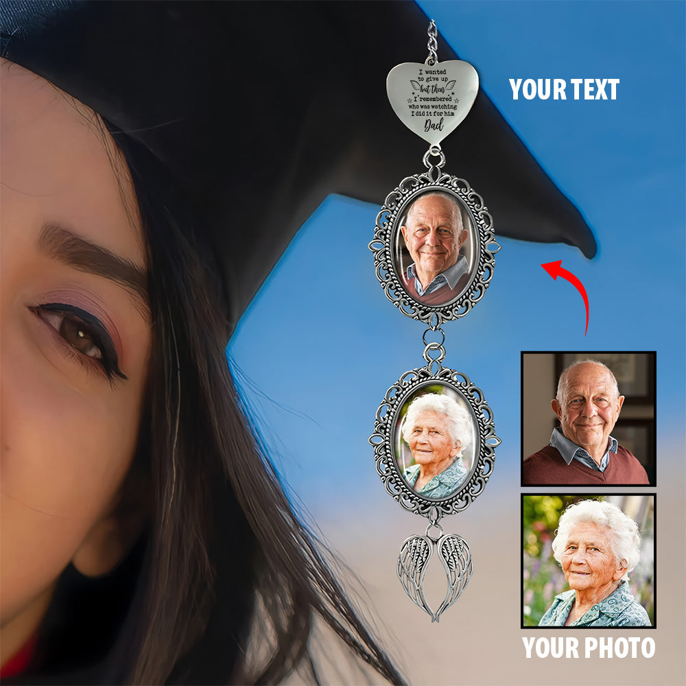Graduation I Remembered Who Was Watching - Custom Graduation Tassel Photo Charm Tu20