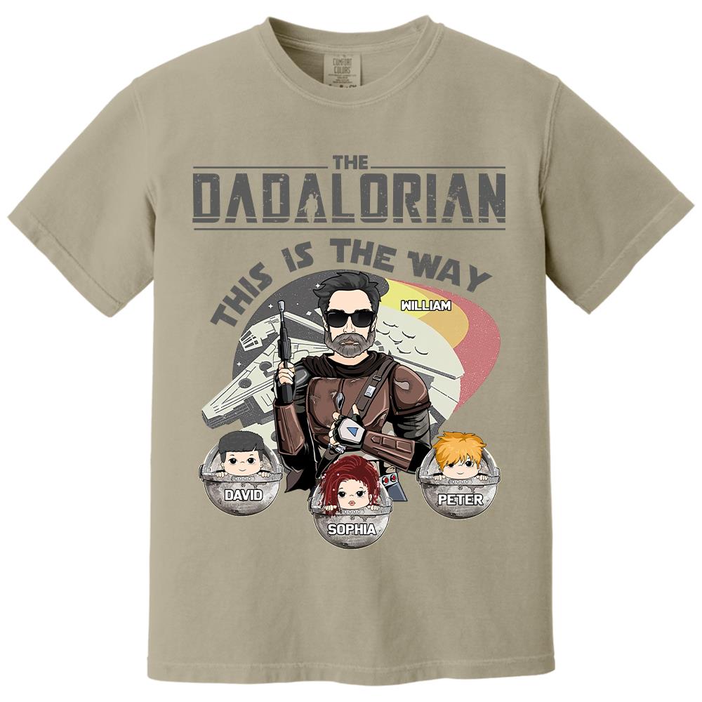The Dadalorian This Is The Way Personalized Shirt Gift For Dad - Custom Father's Day Gift 2026 Vr3 Hv01