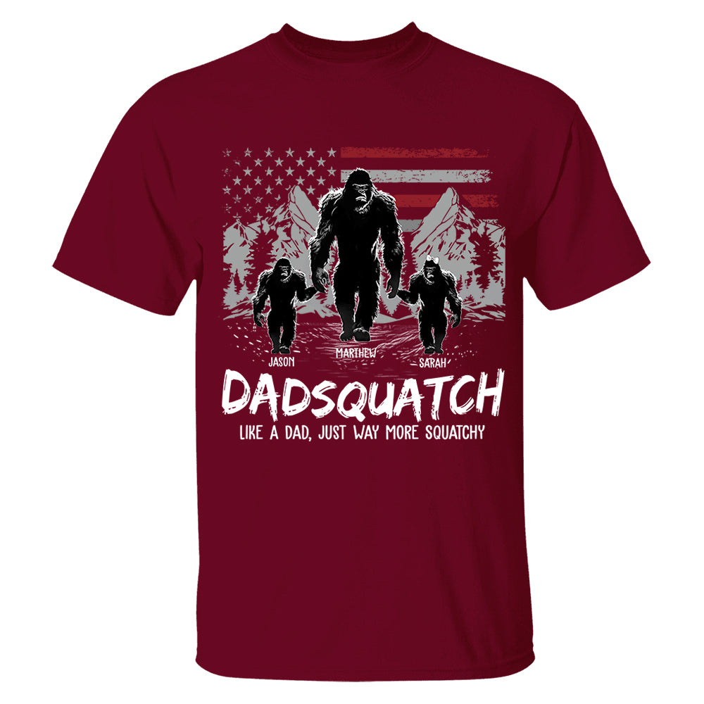 Personalized Papaquatch, Like A Grandpa, Just Way More Squatchy - Father's Day Gift, 4th Of July
