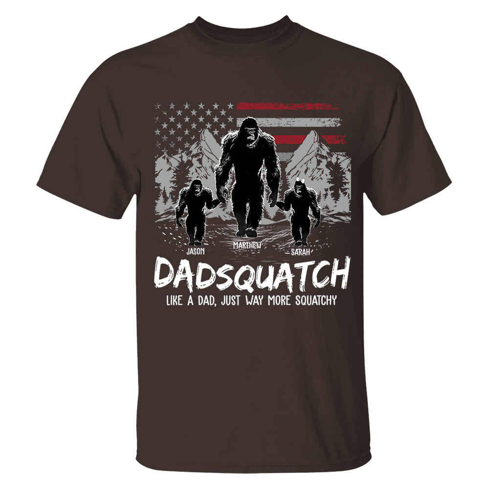 Personalized Papaquatch, Like A Grandpa, Just Way More Squatchy - Father's Day Gift, 4th Of July