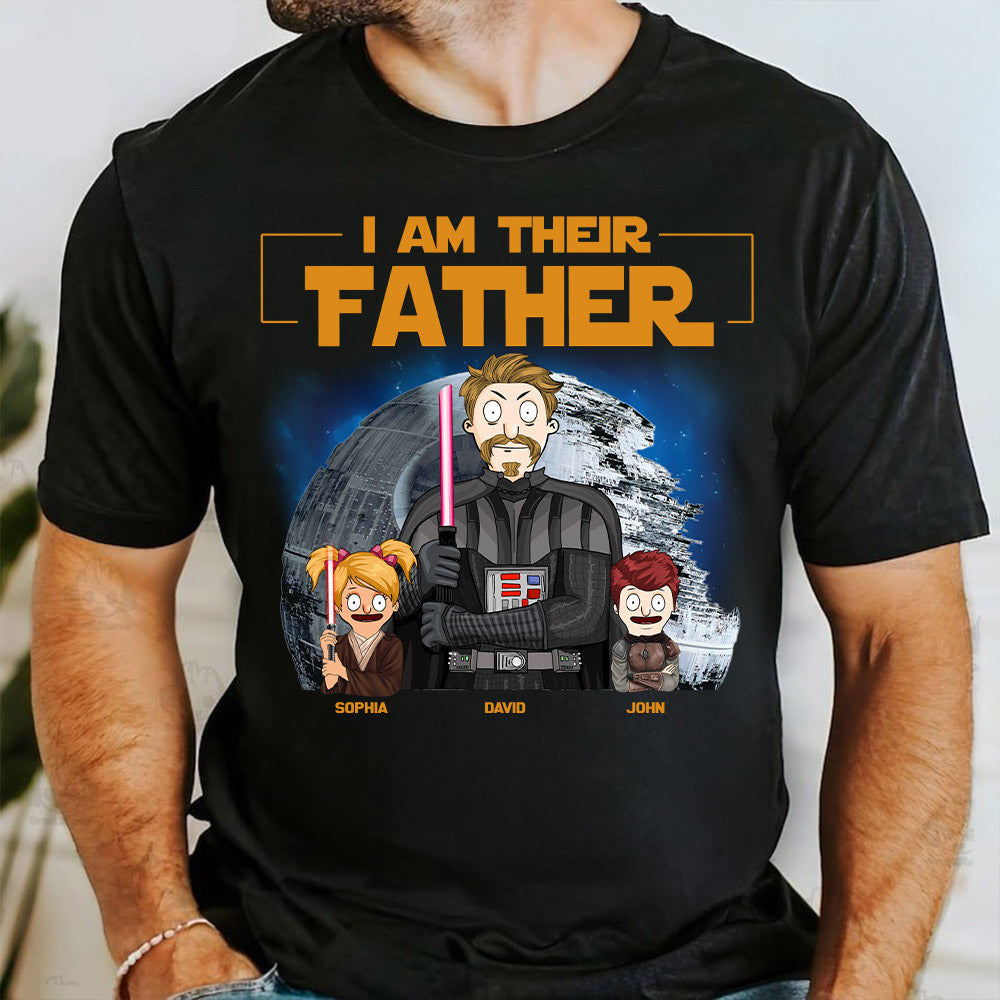 I Am Their Father Custom Shirt For Dad - Personalized Father's Day Gift New 2025 vr2 Pt99