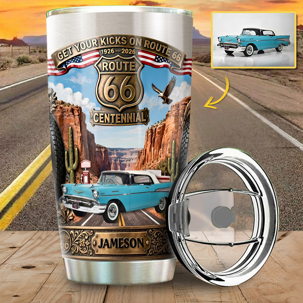 Get Your Kicks On Route 66 - Custom Photo Centennial Century Celebration Tumber - Gift for Car Lovers A2110 Li29