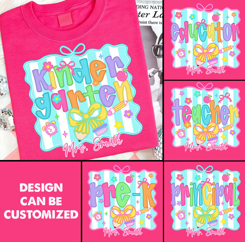 You Are Teacher - Personalized Shirt For Teacher - Back To School Custom Shirt NA04 Pt99