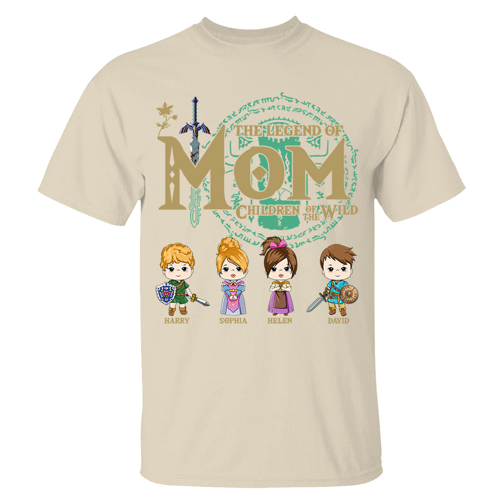 The Legend Of Mom, Children Of The Wild - Personalized Shirt Gift For Mom DO98