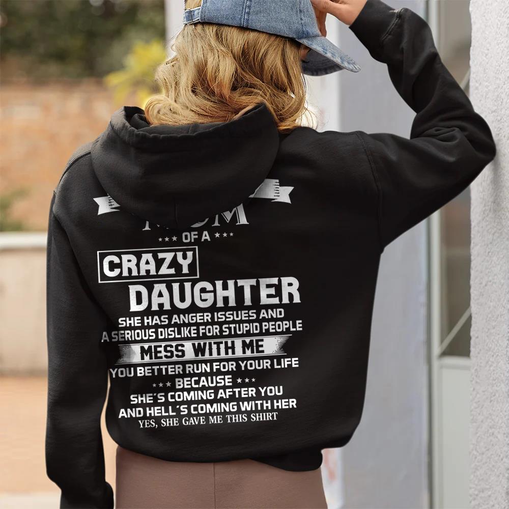 I Am A Proud Mom Of A Crazy Daughter Shirt Perfect Gift For Mom
