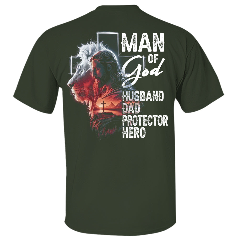Man Of God Husband Dad Protector Hero, Personalized Shirt Gift For Dad, Father's Day Gift Do98