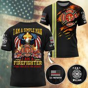 I Am A Simple Man I Am A Firefighter And Believe In Jesus, Personalized Shirt, Gift For Firefighter T1807 Hv01
