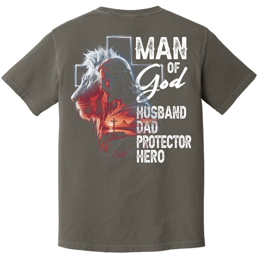 Man Of God Husband Dad Protector Hero, Personalized Shirt Gift For Dad, Father's Day Gift Do98