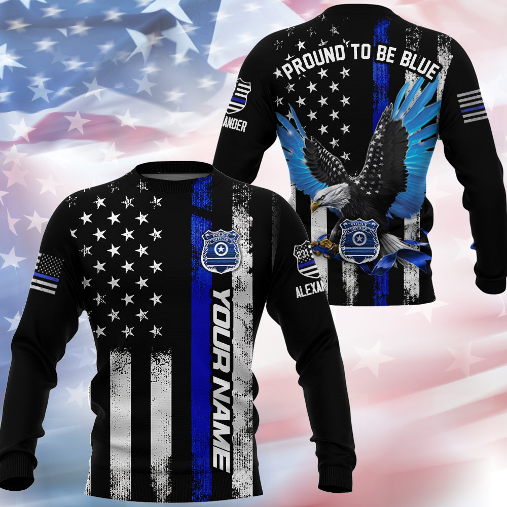Proud To Be Blue Personalized Shirt Gift For Police T1807