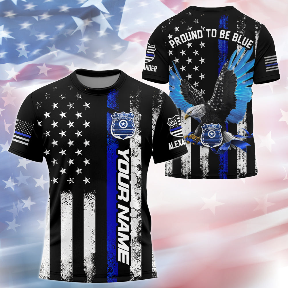 Proud To Be Blue Personalized Shirt Gift For Police T1807