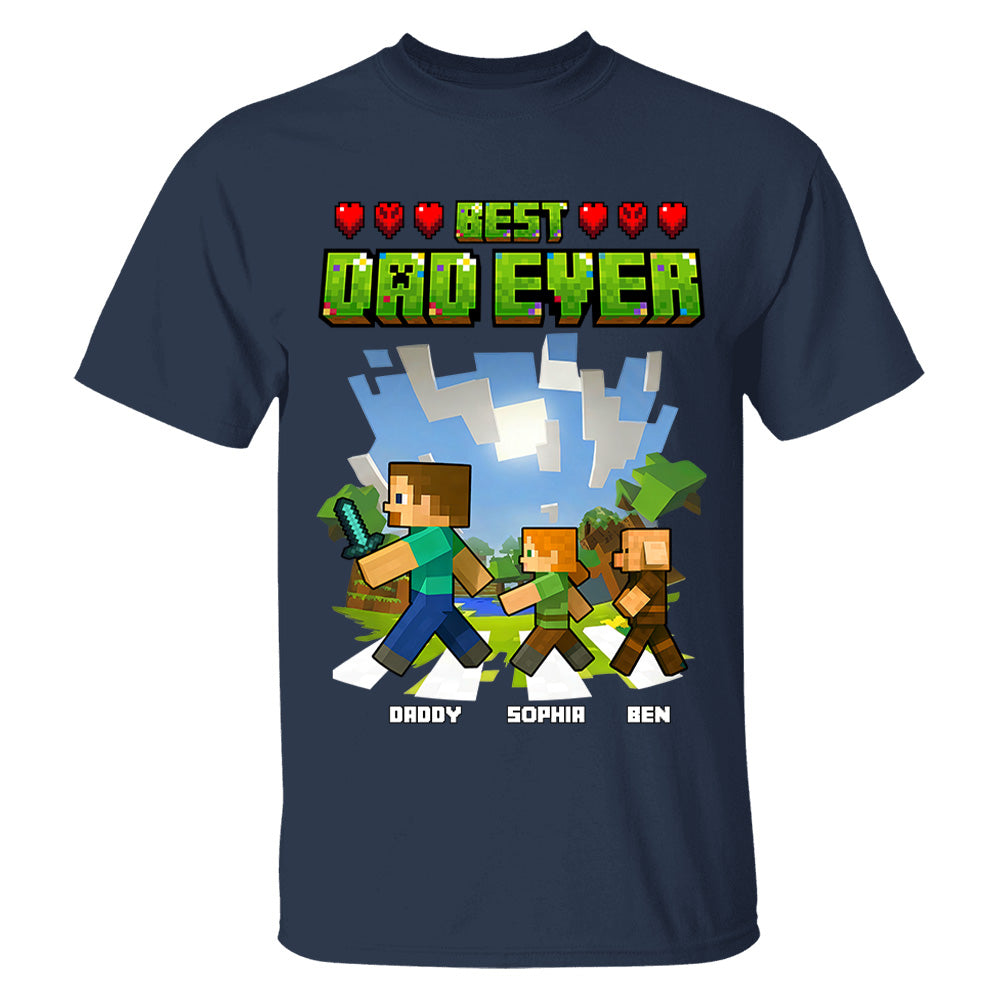DadCraft Best Dad Ever, Personalized DadCraft Shirt With Kids Name, Gifts For Dad, For Father's Day MI209 VH01