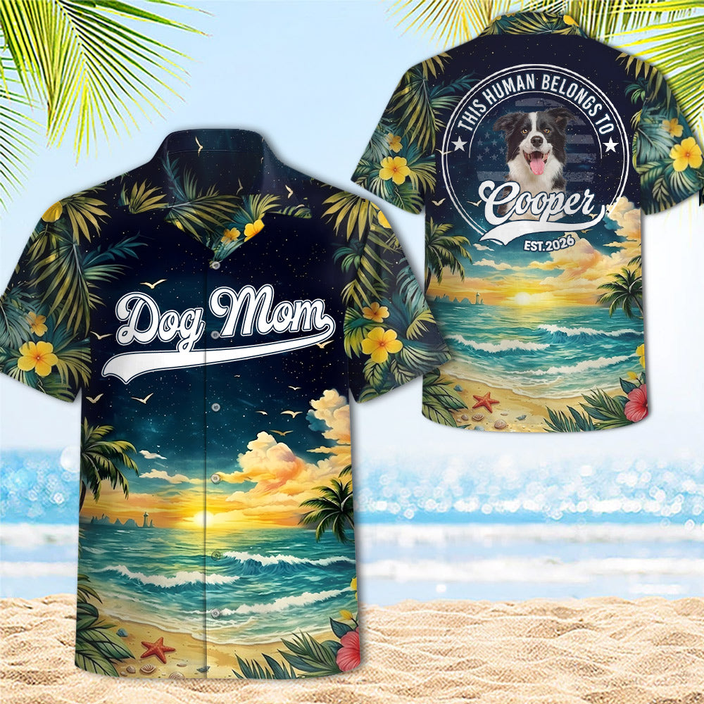Dog Dad Dog Mom - This Human Belongs To - Personalized Hawaiian Shirt - Custom Photo Gift For Dog Lovers T1807 Li29