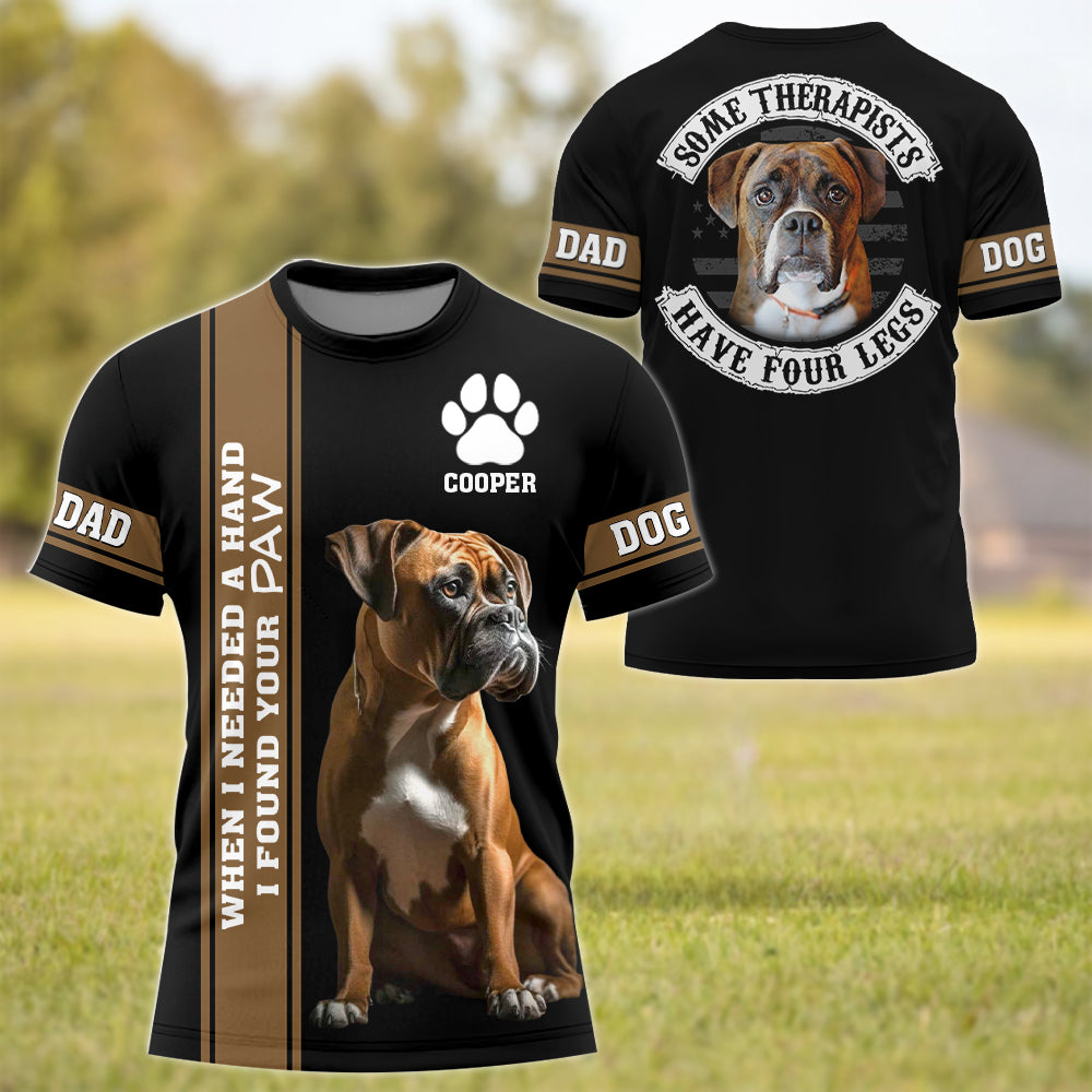 Some Therapists Have Four Legs, Personalized Shirt Custom Photo Gift For Dog Lovers T1807 Hv01